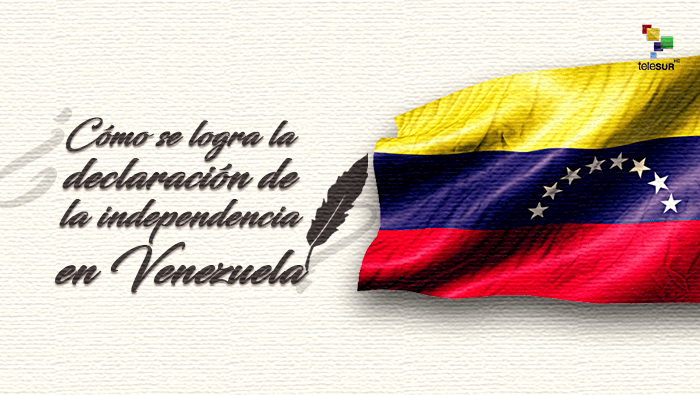 ¿Cuáles hechos llevaron a la independencia venezolana?
