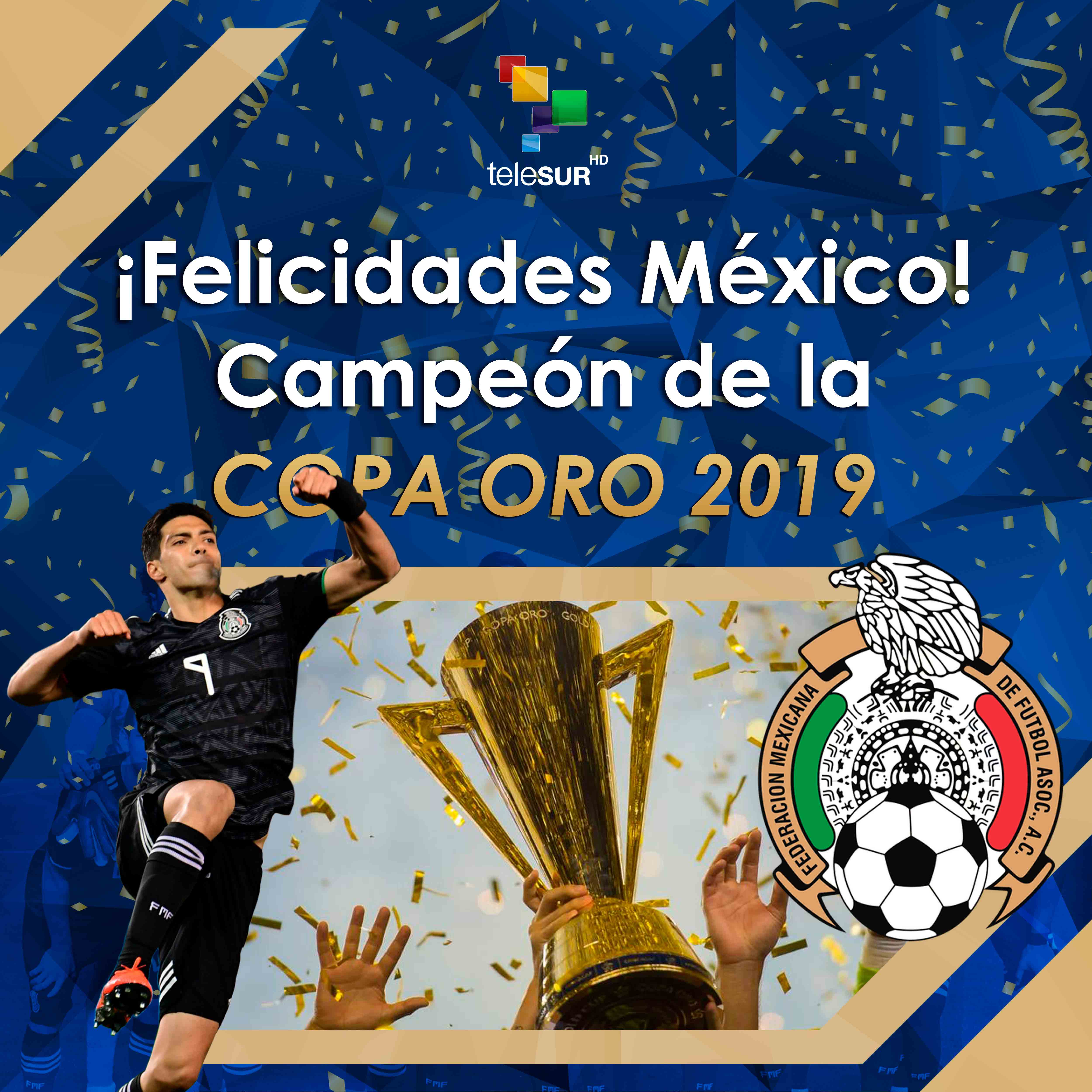 México venció a Estados Unidos en la final y se alzó con el título de la Copa Oro 2019.
